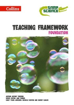 Bryony Turford, Jane Turner - Snap Science -- Teaching Framework Foundation, Häftad