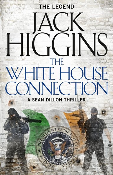 Jack Higgins - White House Connection, Häftad