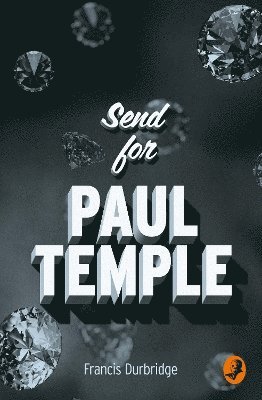 Send for Paul Temple 1