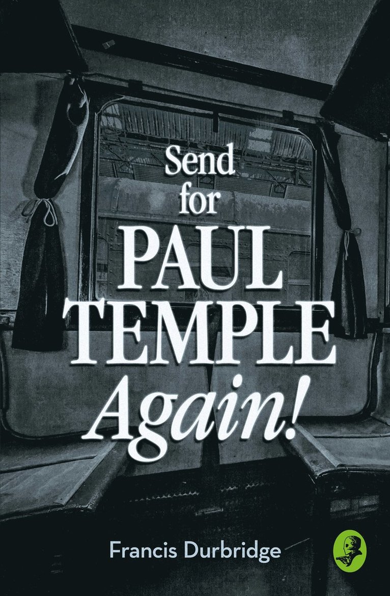 Send for Paul Temple Again!