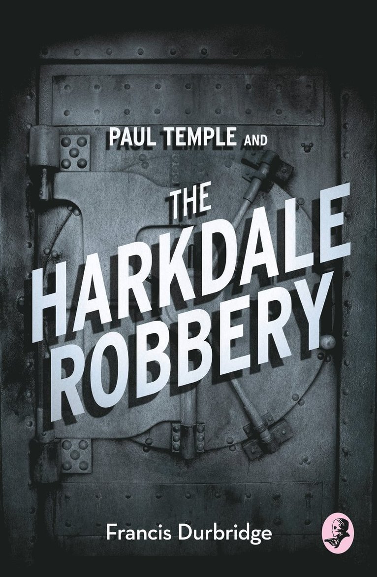 Paul Temple and the Harkdale Robbery