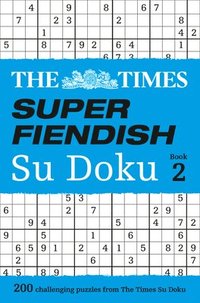 bokomslag The Times Super Fiendish Su Doku Book 2