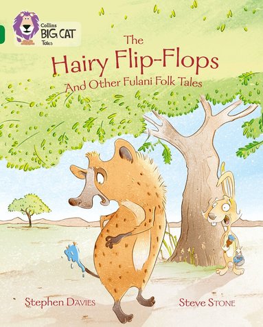 Stephen Davies, Cliff Moon - Hairy Flip-Flops and other Fulani Folk Tales, Häftad