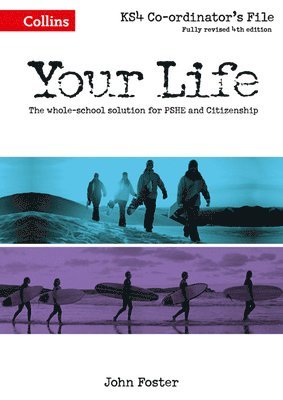 John Foster - Your Life -- Ks4 Co-Ordinator's File, Häftad