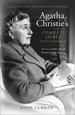 John Curran - Agatha Christies Complete Secret Notebooks, Inbunden