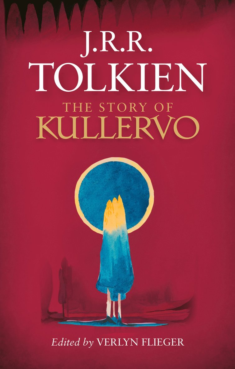 J. R. R. Tolkien, Verlyn Flieger - Story of Kullervo, Inbunden