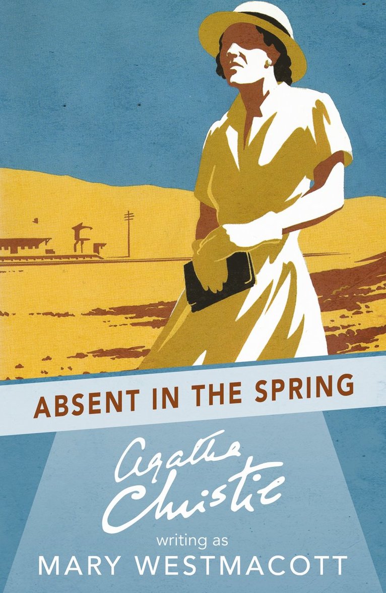 Agatha Christie - Absent in the Spring, Häftad
