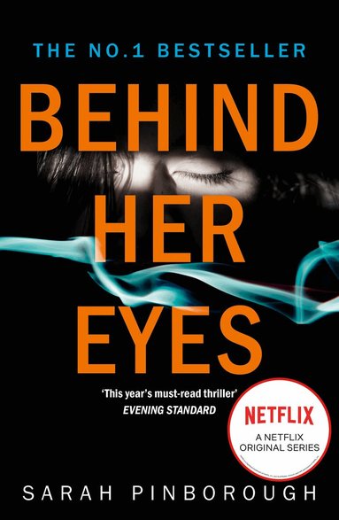 Sarah Pinborough - Behind Her Eyes, Häftad