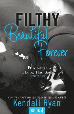 Filthy Beautiful Forever 1