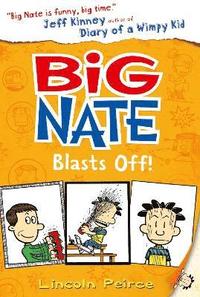bokomslag Big Nate Blasts Off