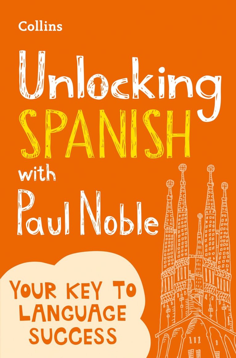 Paul Noble - Unlocking Spanish with Paul Noble, Häftad