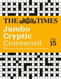 bokomslag The Times Jumbo Cryptic Crossword Book 15