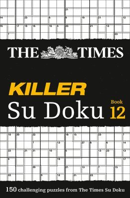 The Times Mind Games: The Times Killer Su Doku Book 12