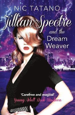Jillian Spectre and the Dream Weaver 1