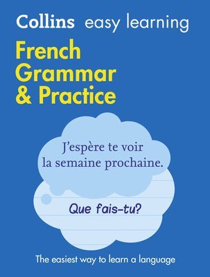 Easy Learning French Grammar and Practice 1