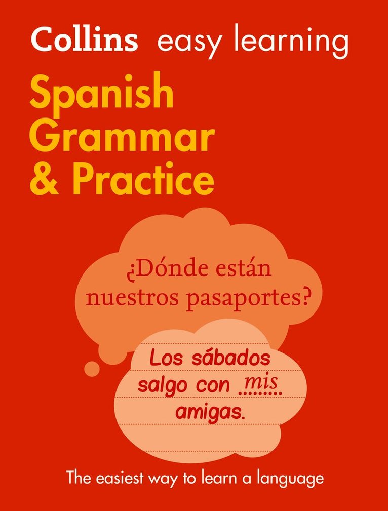 Collins Dictionaries - Easy Learning Spanish Grammar and Practice, Häftad