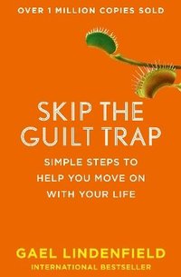 bokomslag Skip the Guilt Trap