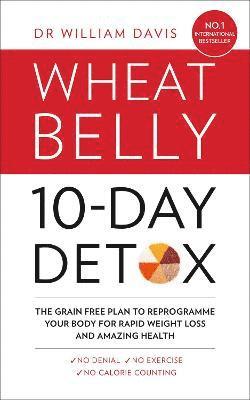 bokomslag Wheat Belly 10-Day Detox