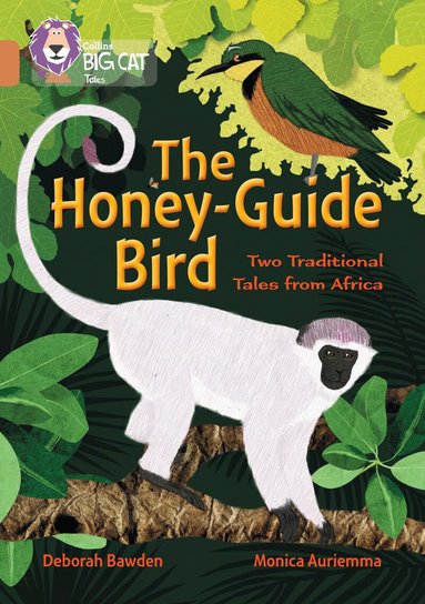 Deborah Bawden - Honey-Guide Bird: Two Traditional Tales from Africa, Häftad