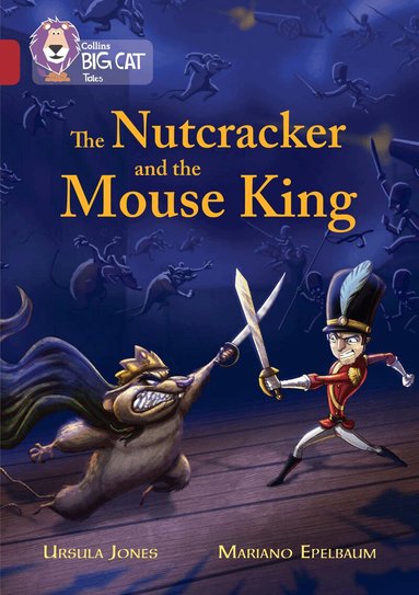 Ursula Jones - Nutcracker and the Mouse King, Häftad