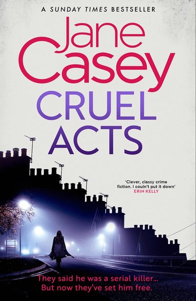 Jane Casey - Cruel Acts, Häftad