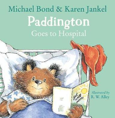 bokomslag Paddington Goes to Hospital