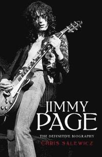 bokomslag Jimmy Page: The Definitive Biography
