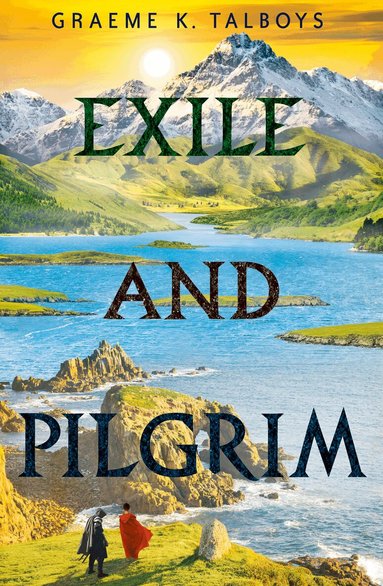 Graeme K. Talboys - Exile and Pilgrim, Häftad