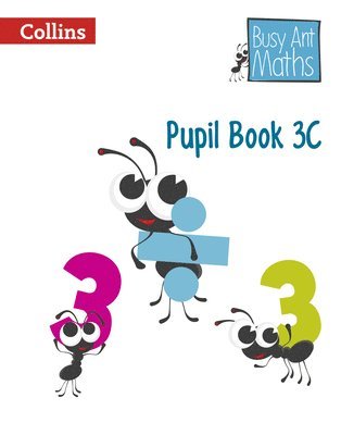 Collins Uk - Busy Ant Maths European Edition - Pupil Book 3c, Häftad