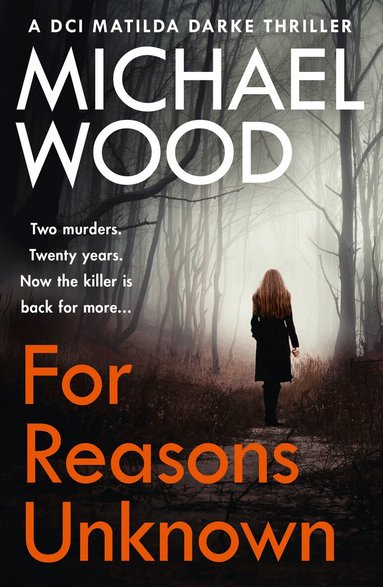 Michael Wood - For Reasons Unknown, Häftad