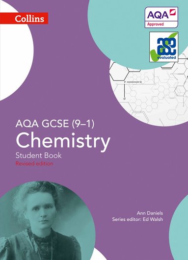 Ann Daniels, Ed Walsh - AQA GCSE Chemistry 9-1 Student Book, Häftad