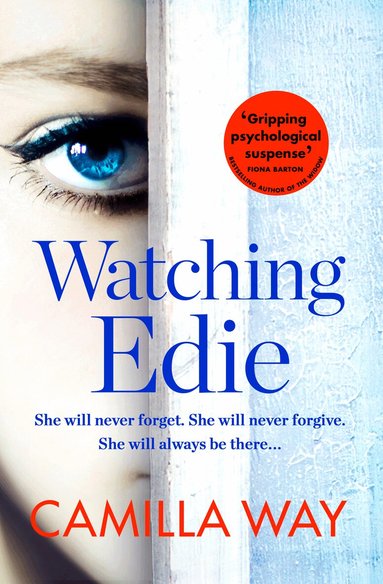 Camilla Way - Watching Edie, Häftad
