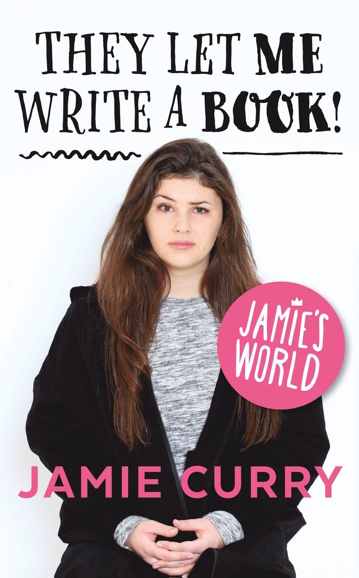 Jamie Curry - They Let Me Write a Book!, Häftad