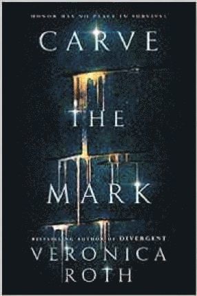 bokomslag Carve the Mark