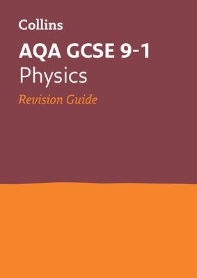 AQA GCSE 9-1 Physics Revision Guide 1