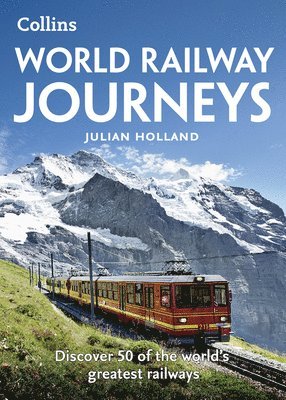 WORLD RAILWAY JOURNEYS