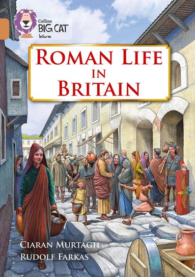 Ciaran Murtagh - Roman Life in Britain, Häftad