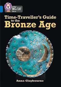 bokomslag Time-Traveller's Guide to the Bronze Age