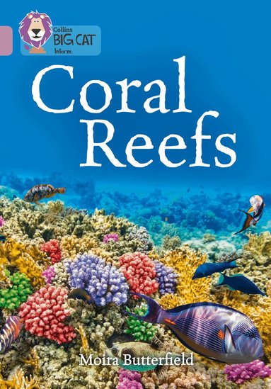 Moira Butterfield - Coral Reefs, Häftad