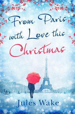 From Paris With Love This Christmas 1