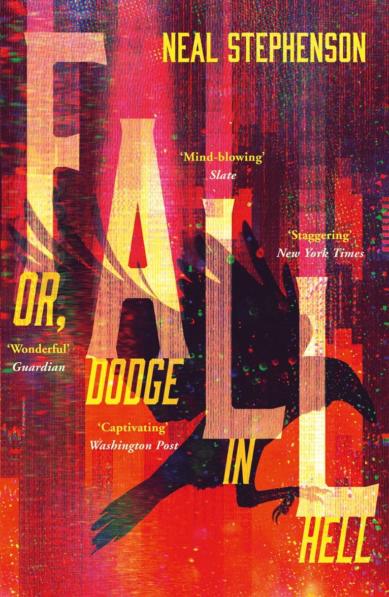 Neal Stephenson - Fall or, Dodge in Hell, Häftad