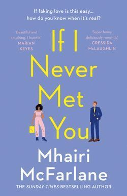 If I Never Met You 1