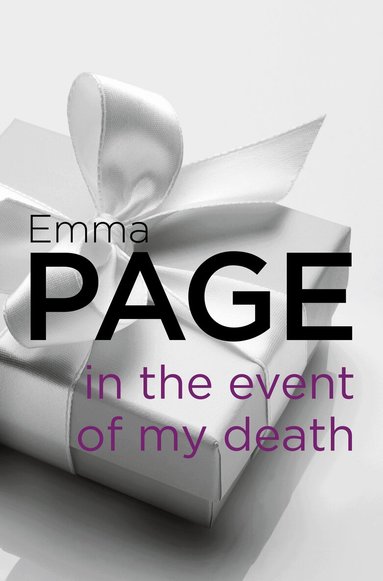 Emma Page - In the Event of My Death, Häftad