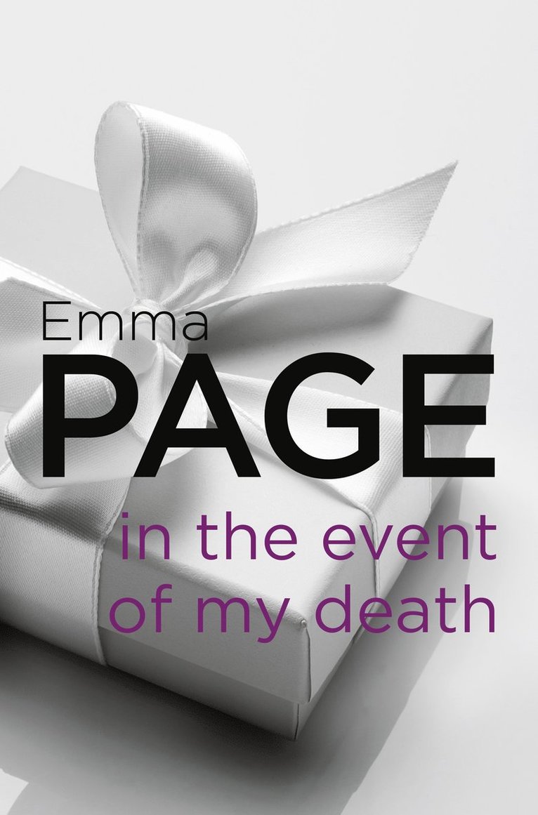 Emma Page - In the Event of My Death, Häftad