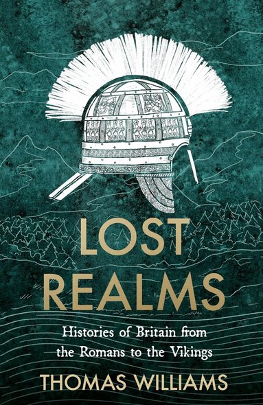 Thomas Williams - Lost Realms, Inbunden