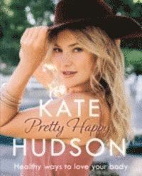 Kate Hudson - Pretty Happy, Häftad