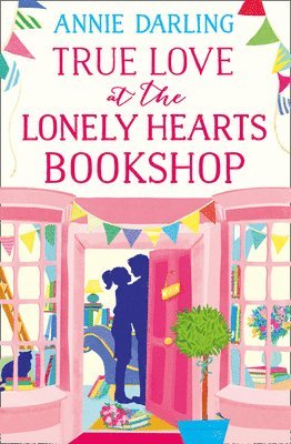 bokomslag True Love at the Lonely Hearts Bookshop