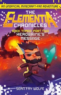 bokomslag Book Three: Part 2 Herobrines Message