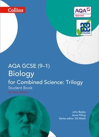 bokomslag AQA GCSE Biology for Combined Science: Trilogy 9-1 Student Book