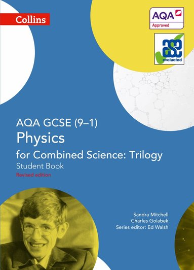 Sandra Mitchell, Charles Golabek - AQA GCSE Physics for Combined Science: Trilogy 9-1 Student Book, Häftad